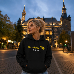 "Du Schöönne Tiffi" Hoodie